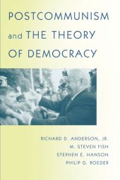 book Postcommunism and the Theory of Democracy