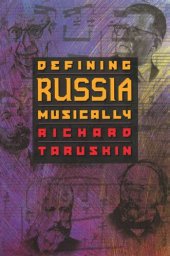 book Defining Russia Musically: Historical and Hermeneutical Essays