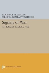 book Signals of War: The Falklands Conflict of 1982