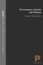 book Environment, Scarcity, and Violence