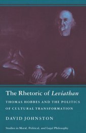 book The Rhetoric of Leviathan: Thomas Hobbes and the Politics of Cultural Transformation