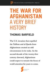 book The War for Afghanistan: A Very Brief History: From Afghanistan: A Cultural and Political History