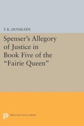 book Spenser's Allegory of Justice in Book Five of the Fairie Queen