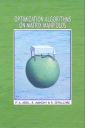 book Optimization Algorithms on Matrix Manifolds