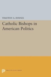 book Catholic Bishops in American Politics