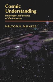 book Cosmic Understanding: Philosophy and Science of the Universe