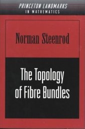 book The Topology of Fibre Bundles. (PMS-14), Volume 14