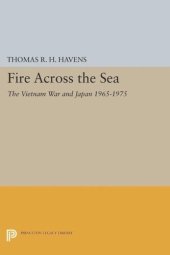 book Fire Across the Sea: The Vietnam War and Japan 1965-1975