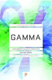 book Gamma: Exploring Euler's Constant