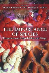 book The Importance of Species: Perspectives on Expendability and Triage