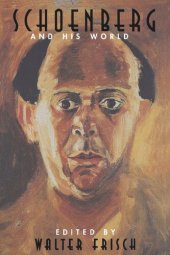 book Schoenberg and His World