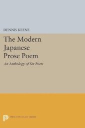 book The Modern Japanese Prose Poem: An Anthology of Six Poets