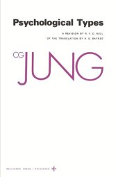 book Collected Works of C.G. Jung. Volume 6 Collected Works of C. G. Jung, Volume 6: Psychological Types