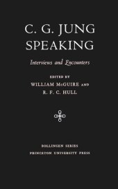 book C.G. Jung Speaking: Interviews and Encounters