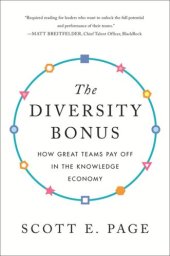 book The Diversity Bonus: How Great Teams Pay Off in the Knowledge Economy