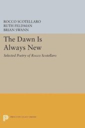 book The Dawn is Always New: Selected Poetry of Rocco Scotellaro