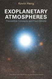 book Exoplanetary Atmospheres: Theoretical Concepts and Foundations