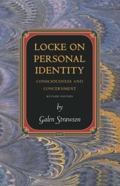 book Locke on Personal Identity: Consciousness and Concernment - Updated Edition