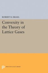 book Convexity in the Theory of Lattice Gases