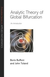 book Analytic Theory of Global Bifurcation: An Introduction