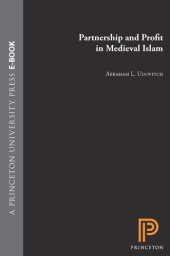 book Partnership and Profit in Medieval Islam