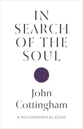 book In Search of the Soul: A Philosophical Essay