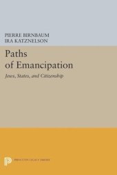 book Paths of Emancipation: Jews, States, and Citizenship