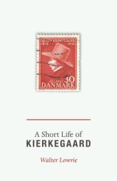 book A Short Life of Kierkegaard