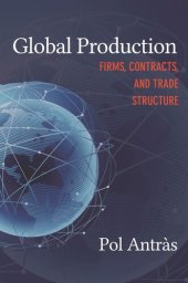 book Global Production: Firms, Contracts, and Trade Structure