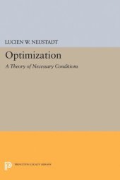 book Optimization: A Theory of Necessary Conditions