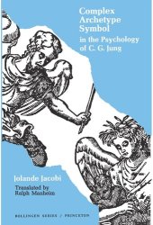 book Complex/Archetype/Symbol in the Psychology of C.G. Jung