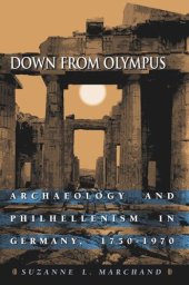 book Down from Olympus: Archaeology and Philhellenism in Germany, 1750-1970