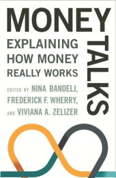 book Money Talks: Explaining How Money Really Works