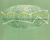 book Design with Climate: Bioclimatic Approach to Architectural Regionalism - New and expanded Edition