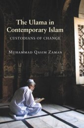 book The Ulama in Contemporary Islam: Custodians of Change