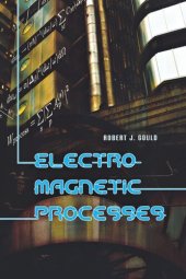 book Electromagnetic Processes