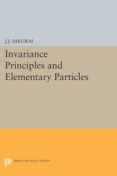 book Invariance Principles and Elementary Particles