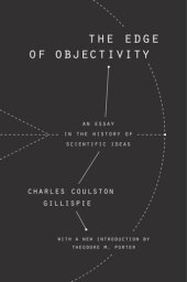 book The Edge of Objectivity: An Essay in the History of Scientific Ideas