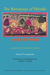 book The Rāmāyaṇa of Vālmīki: An Epic of Ancient India, Volume III: Aranyakāṇḍa