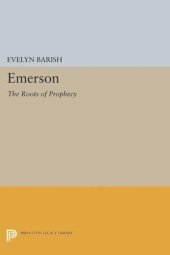 book Emerson: The Roots of Prophecy