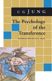 book Psychology of the Transference: (From Vol. 16 Collected Works)