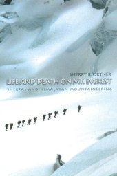 book Life and Death on Mt. Everest: Sherpas and Himalayan Mountaineering