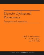 book Discrete Orthogonal Polynomials. (AM-164): Asymptotics and Applications (AM-164)