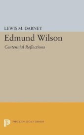 book Edmund Wilson: Centennial Reflections