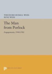 book The Man from Porlock: Engagements, 1944-1981