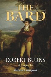 book The Bard: Robert Burns, A Biography