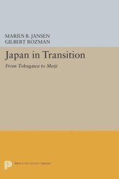 book Japan in Transition: From Tokugawa to Meiji