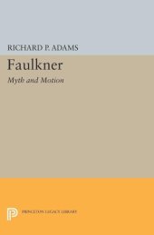 book Faulkner: Myth and Motion