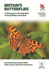 book Britain's Butterflies: A Field Guide to the Butterflies of Great Britain and Ireland – Fully Revised and Updated Fourth Edition