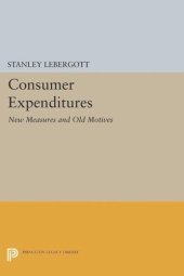 book Consumer Expenditures: New Measures and Old Motives